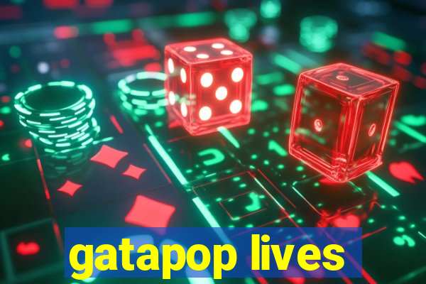 gatapop lives